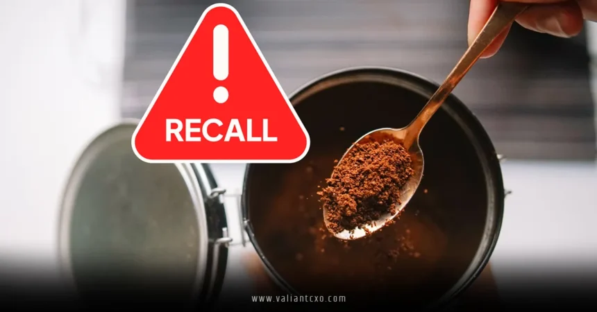 Coffee Recalled in 48 States Over Potential Glass Contamination