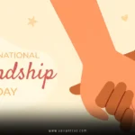 National Friendship Day