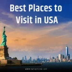 Best Places to Visit in USA