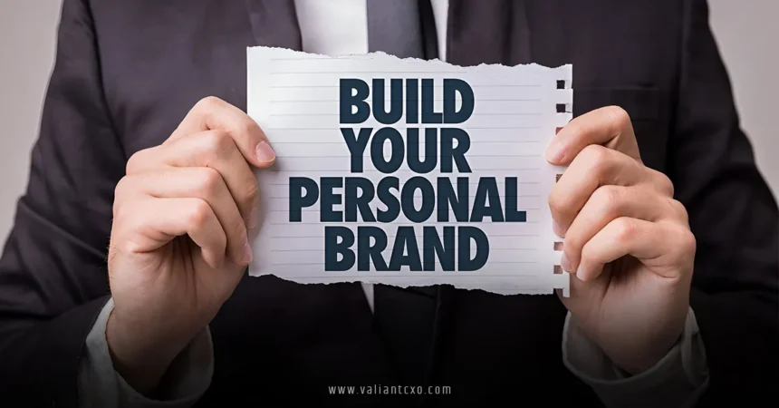 Establishing Your Personal Brand as a Business Leader