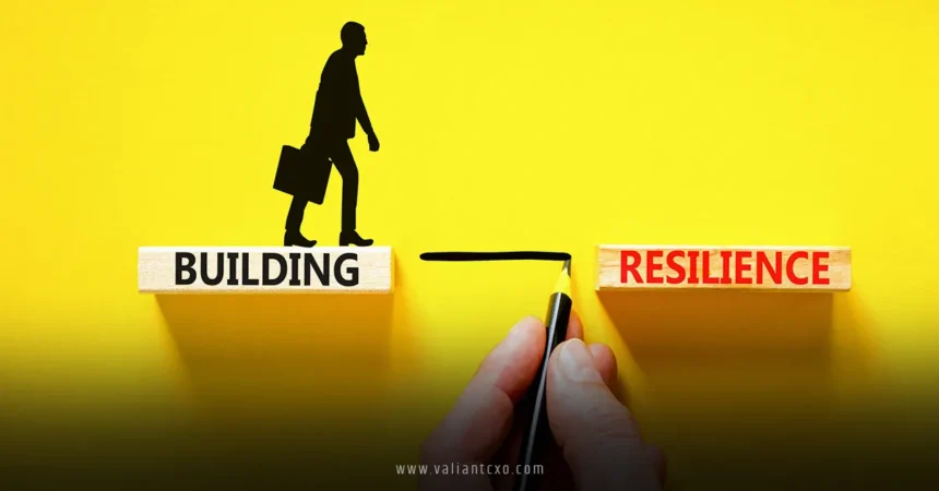Building Resilience in Business