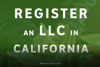 How to Register an LLC in California